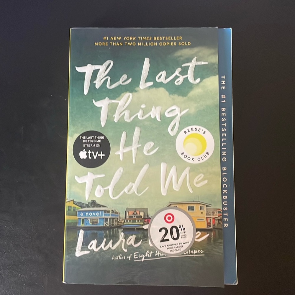 Laura Dave: The Last Thing He Told Me book